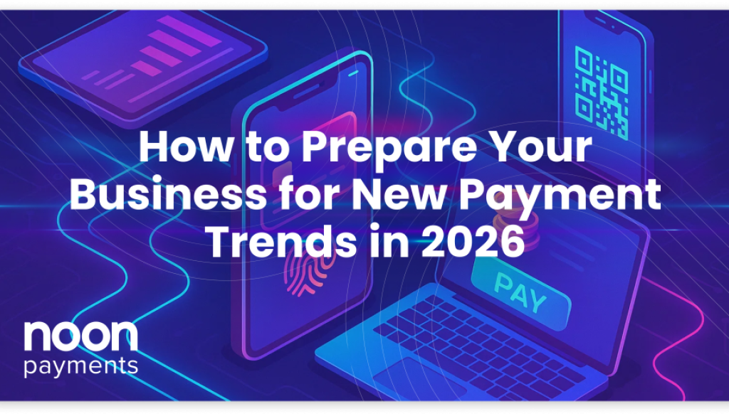 Payment trends 2026 in MENA