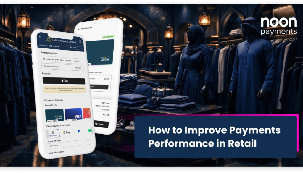 How to Improve Payments Performance in Retail