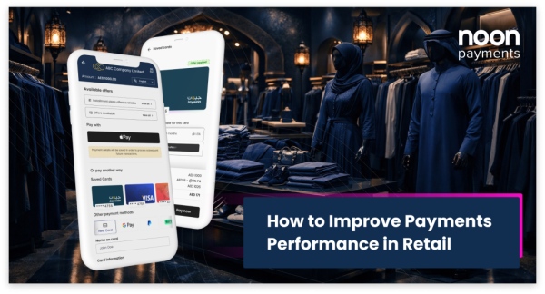 How to Improve Payments Performance in Retail